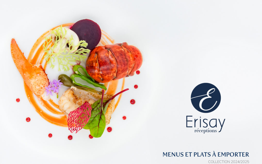 Nouvelle brochure menus et plats à emporter ERISAY